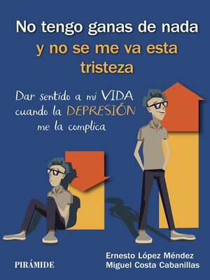 cover image of No tengo ganas de nada y no se me va esta tristeza